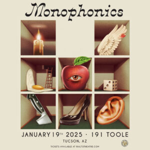 Flyer for the Monophonics on January 19th 2025 at 191 Toole